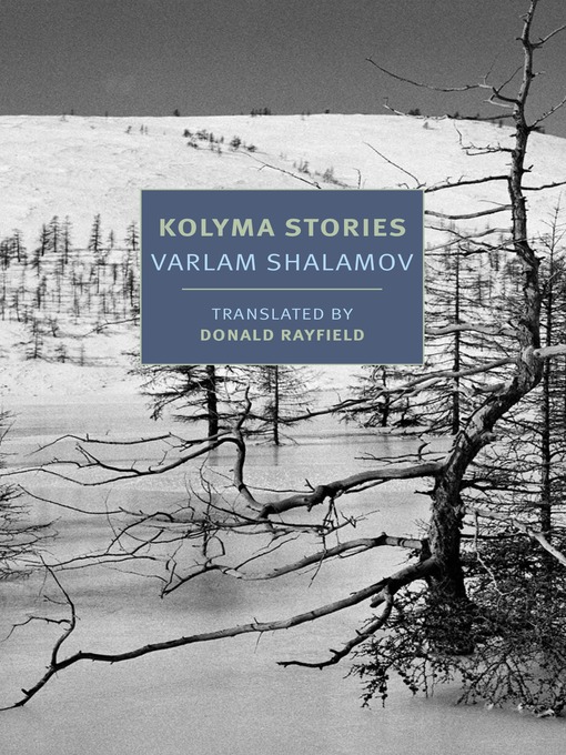 Title details for Kolyma Stories by Varlam Shalamov - Available